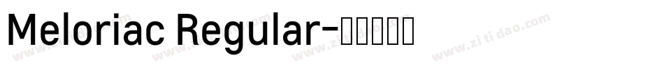 Meloriac Regular字体转换